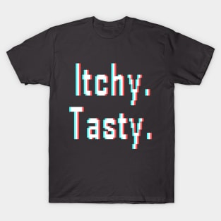 Itchy Tasty T-Shirt